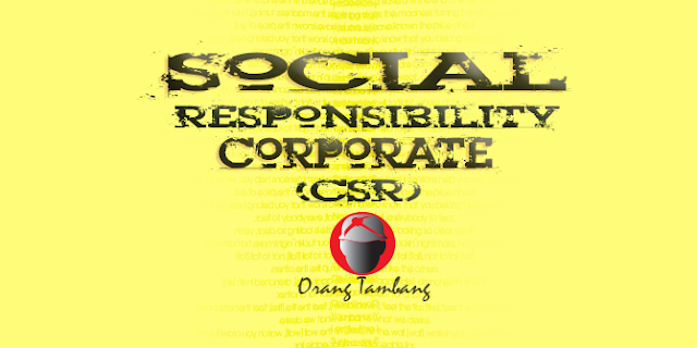 CSR (Corporate Social Responsibility) dan CD CSR
