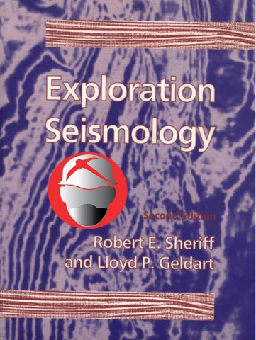 Exploration Seismology By R.E.Sheriff L.P.Geldart