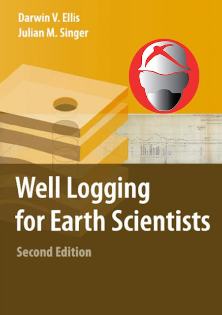 Well Logging for Earth Scientists By Darwin V.Ellis & Julian M