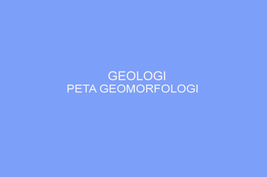 Peta Geomorfologi