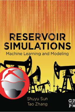 Reservoir Simulations Machine Learning and Modeling